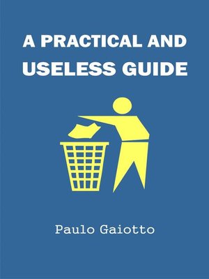 cover image of A practical and useless guide